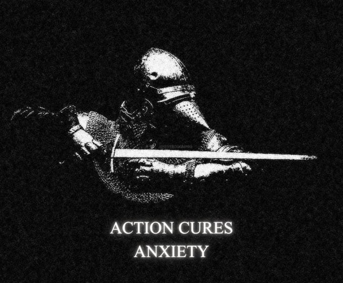Action Cures Anxiety